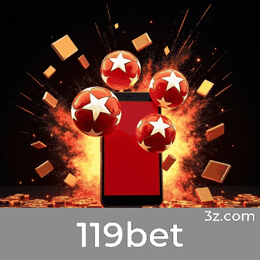 Aposte em qualquer lugar com o aplicativo 119bet